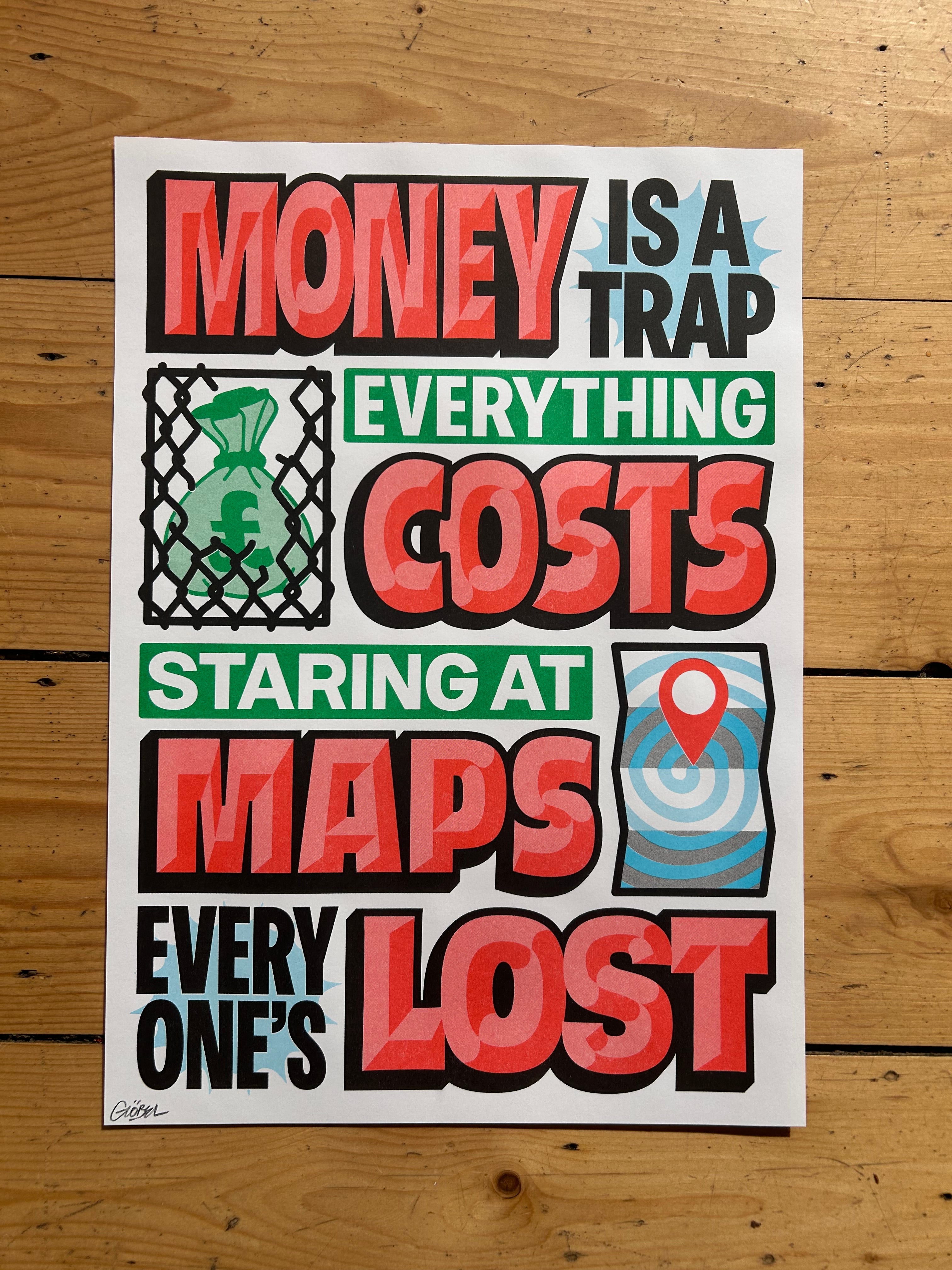 Ciaran Globel - Money Is A Trap – Grateful Gallery