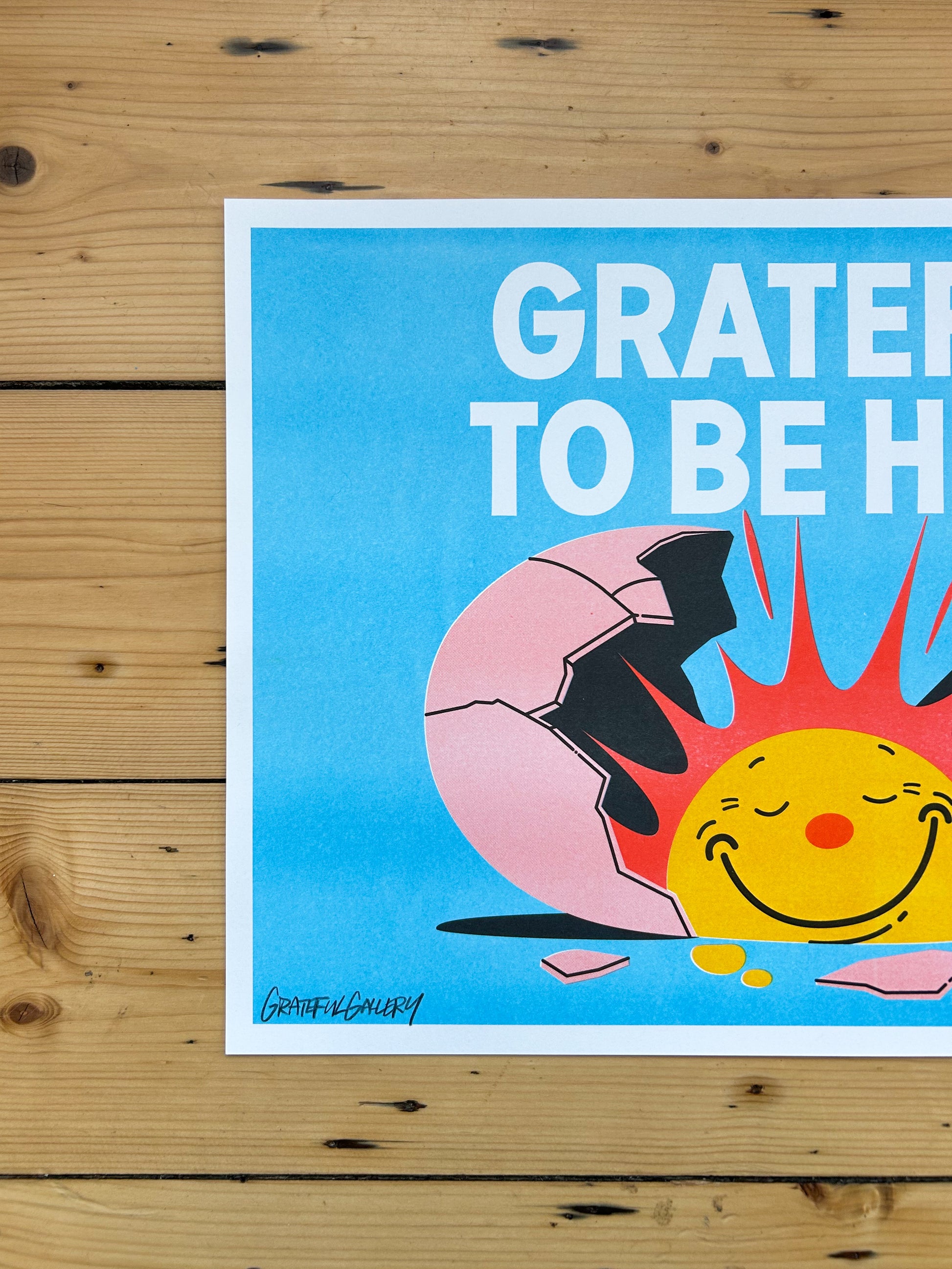 Grateful To Be Here Risograph