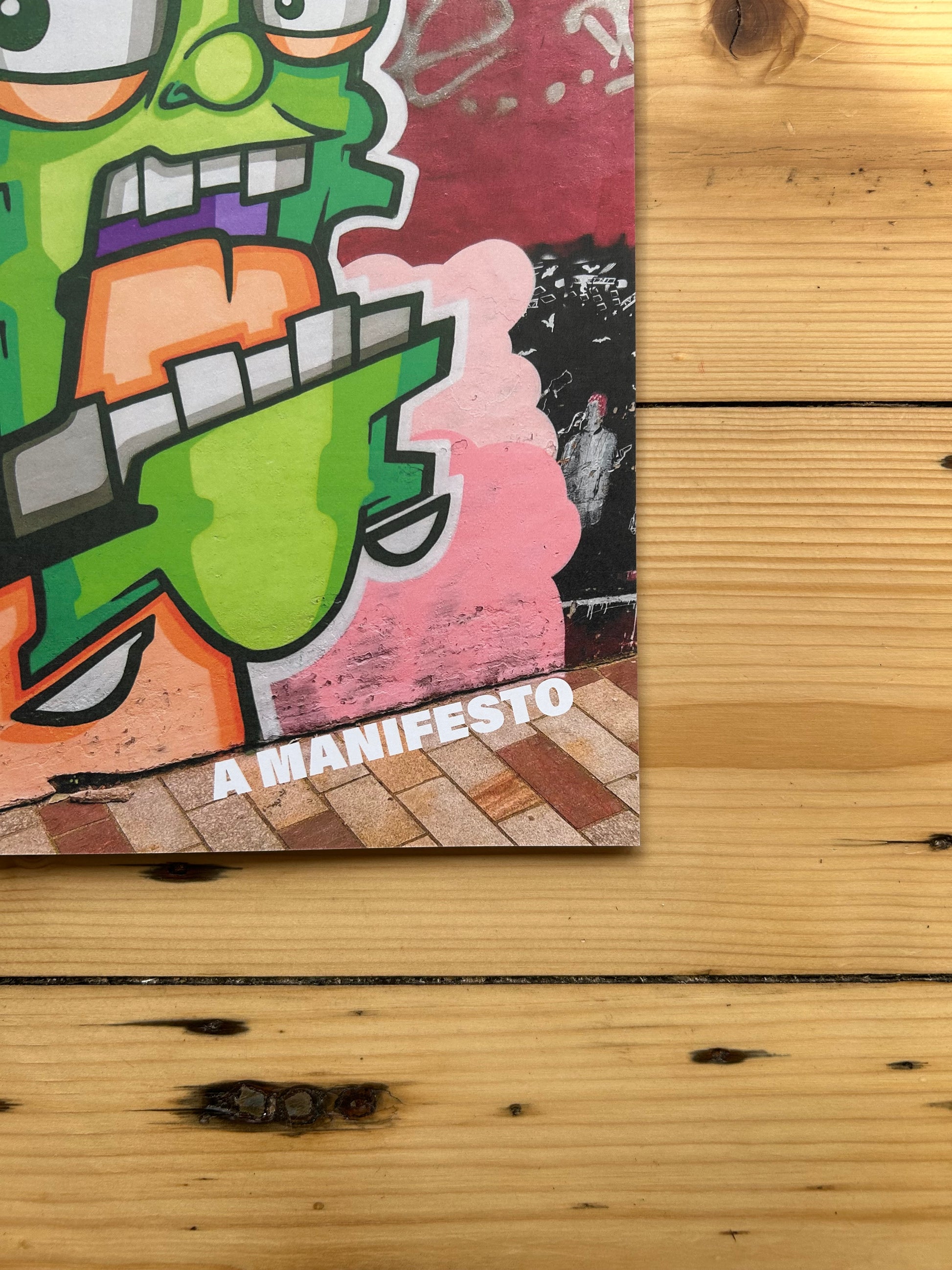 Big Heid A Manifesto/The Gift, Graffiti and Punitive Masculinity