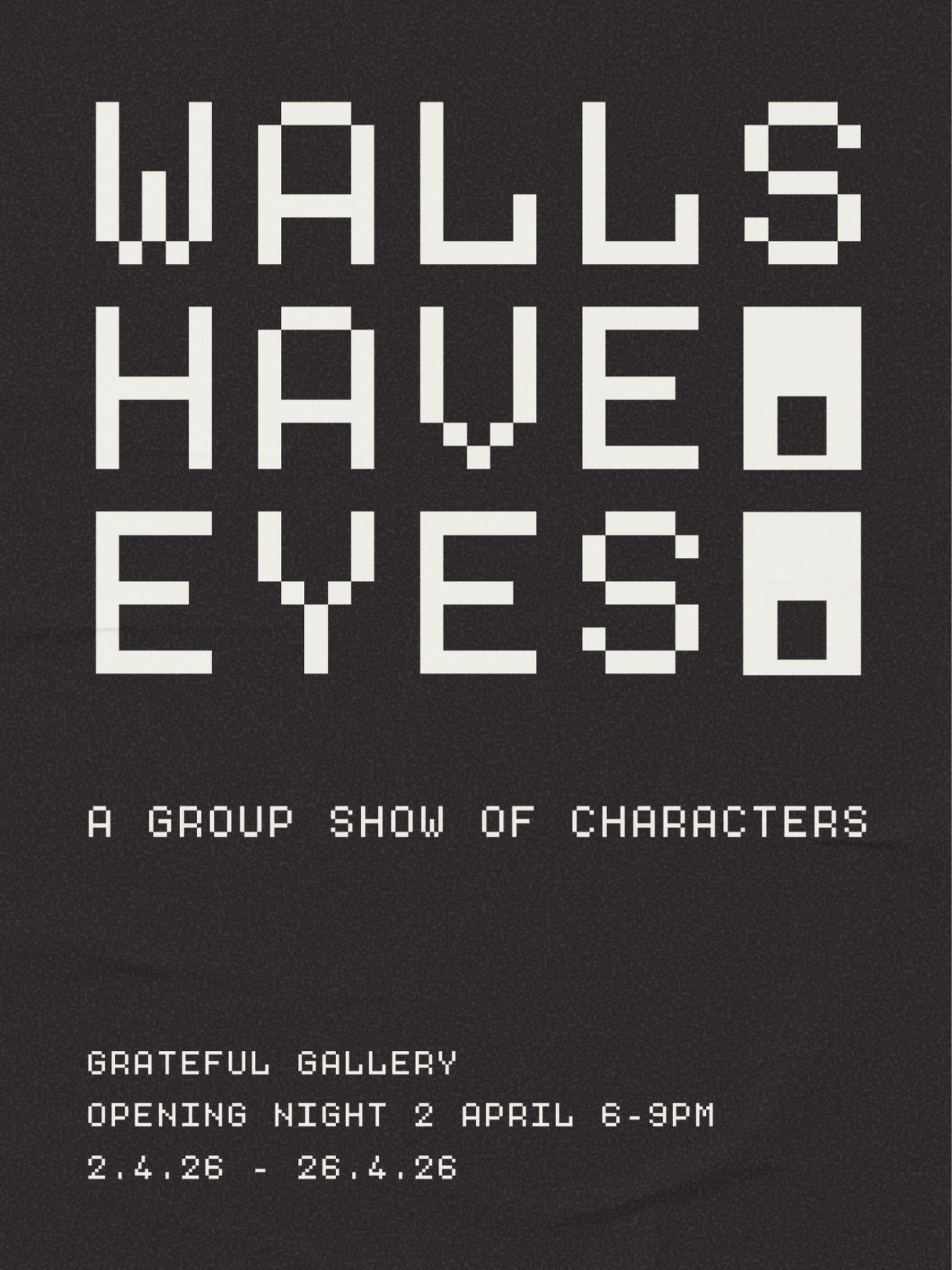 Walls Have Eyes