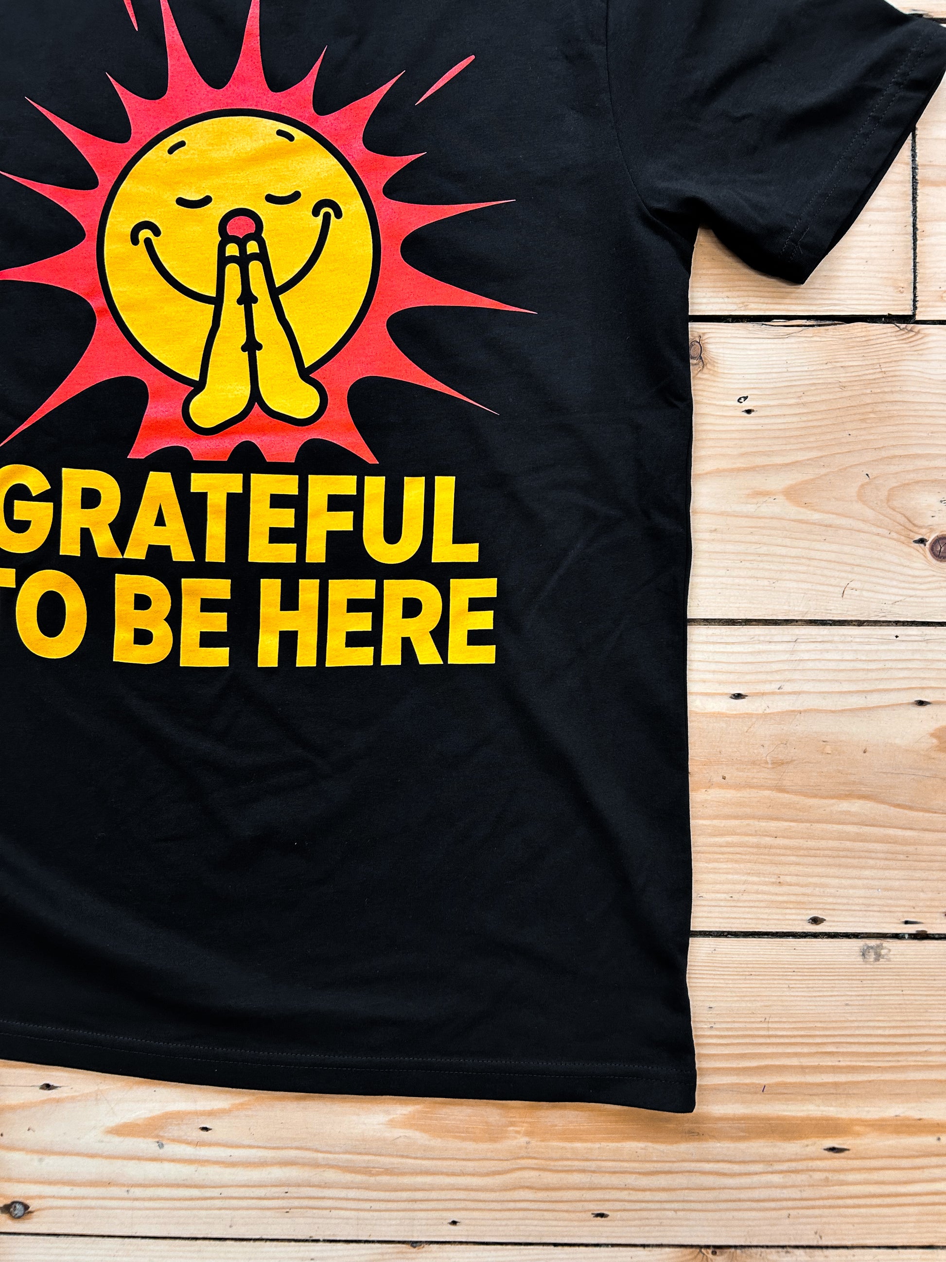 Grateful Gallery - Grateful To Be Here T-Shirt