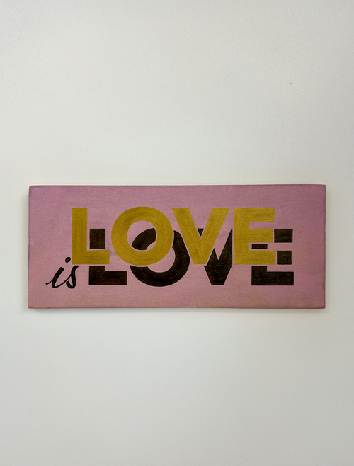 Alex Signpainter - Love is Love